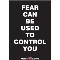 FEAR-CAN-BE-USED-TO-CONTROL-YOU-WOB.jpg