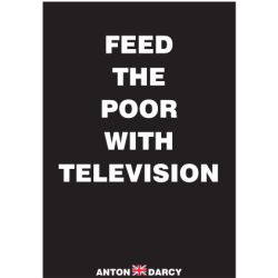FEED-THE-POOR-WITH-TELEVISION-WOB.jpg
