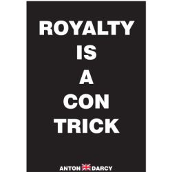 ROYALITY-IS-A-CON-TRICK-WOB.jpg