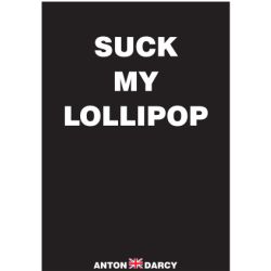 SUCK-MY-LOLLIPOP-WOB.jpg