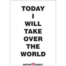 TODAY-I-WILL-TAKE-OVER-THE-WORLD-BOW.jpg