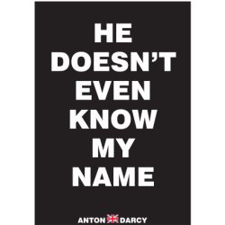 HE-DOESNT-EVEN-KNOW-MY-NAME-WOB.jpg
