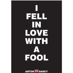 I-FELL-IN-LOVE-FOOL-WOB.jpg