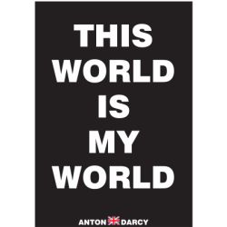 THIS-WORLD-IS-MY-WORLD-WOB.jpg
