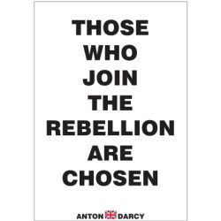 THOSE-WHO-JOIN-THE-REBELLION-ARE-CHOSEN-BOW.jpg