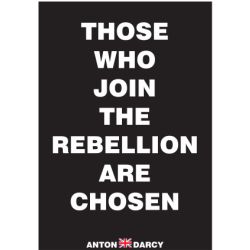 THOSE-WHO-JOIN-THE-REBELLION-ARE-CHOSEN-WOB.jpg